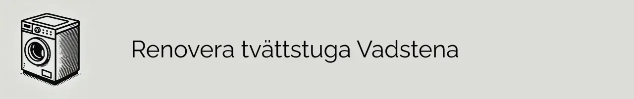 Renovera tvättstuga Vadstena